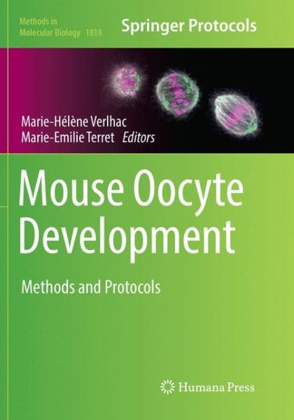 Cover for Mouse Oocyte Development (Book) [Softcover reprint of the original 1st ed. 2018 edition] (2019)
