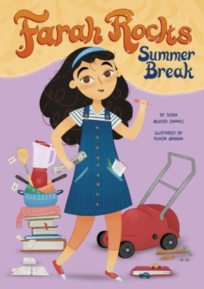 Cover for Susan Muaddi Darraj · Farah Rocks Summer Break (Hardcover Book) (2020)