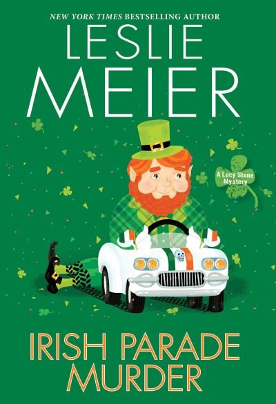 Cover for Leslie Meier · Irish Parade Murder - A Lucy Stone Mystery (Paperback Book) (2022)