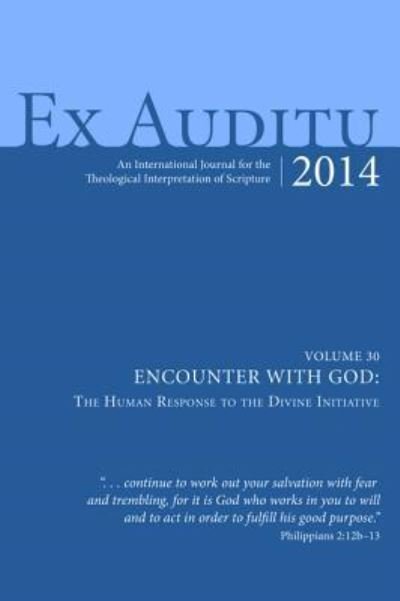 Cover for Klyne Snodgrass · Ex Auditu - Volume 30: An International Journal for the Theological Interpretation of Scripture - Ex Auditu (Hardcover Book) [Annotated edition] (2015)