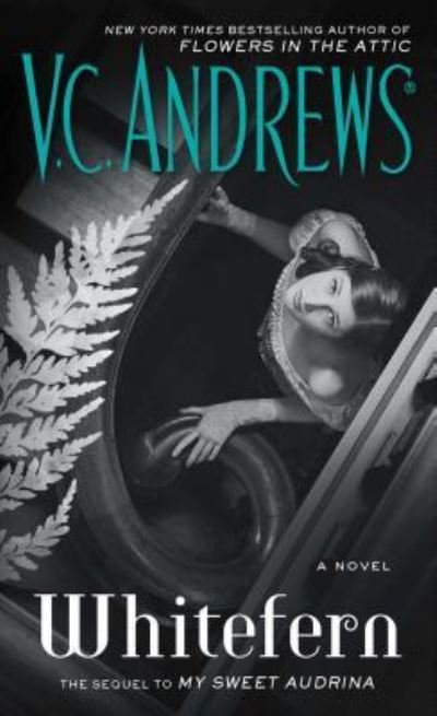 Cover for V.C. Andrews · Whitefern - The Audrina Series (Taschenbuch) (2016)