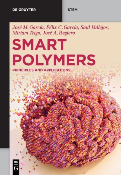 Cover for José Miguel García · Smart Polymers (Book) (2022)