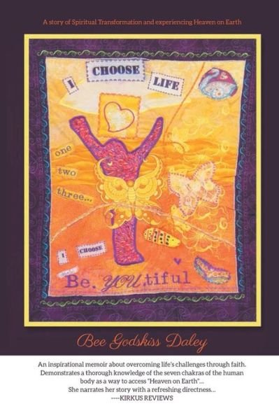 Cover for Bee Godskiss Daley · I Choose Life (Paperback Book) (2015)