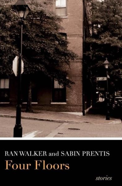 Cover for Ran Walker · Four Floors (Pocketbok) (2014)