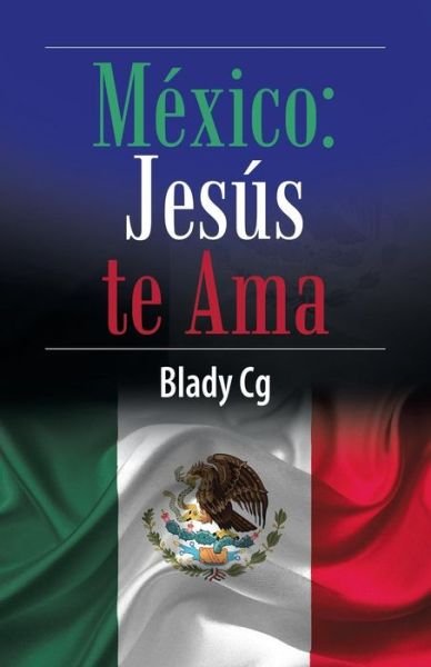 Cover for Blady Cg · Mexico (Pocketbok) (2018)