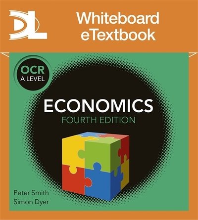 OCR A Level Economics (4th edition) - Peter Smith - Bøger - Hodder Education - 9781510458406 - 30. august 2019