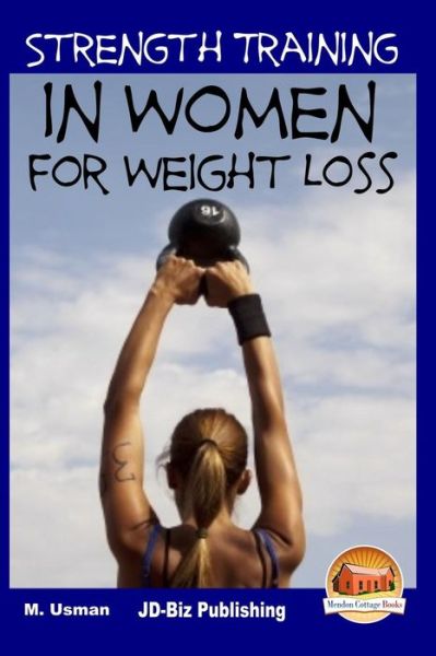 Cover for M Usman · Strength Training in Women for Weight Loss (Paperback Book) (2015)