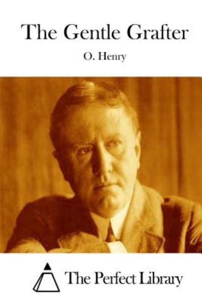 Cover for Henry O · The Gentle Grafter (Paperback Book) (2015)