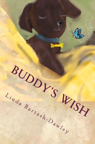 Linda Bartash-Dawley · Buddy's Wish (Pocketbok) (2016)