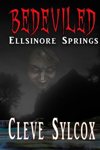 Cover for Cleve Sylcox · Bedeviled - Ellsinore Springs (Paperback Book) (2016)