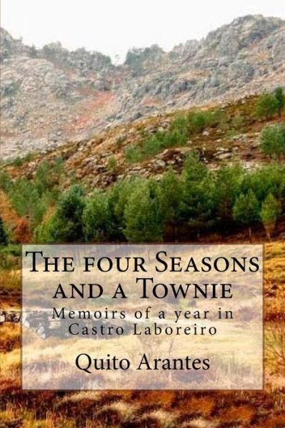 Cover for Quito Arantes · The four Seasons and a Townie (Paperback Book) (2016)