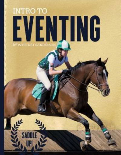 Cover for Whitney Sanderson · Intro to Eventing (Inbunden Bok) (2017)