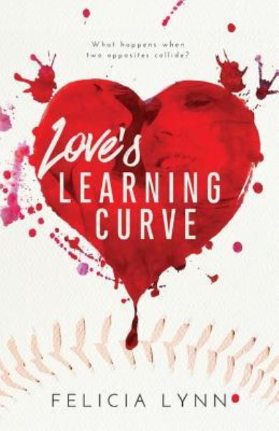 Cover for Felicia Lynn · Love's Learning Curve (Paperback Book) (2016)