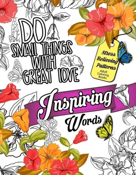 Cover for Inspirational Team · Inspiring Words Coloring Book (Paperback Book) (2016)