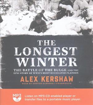 Cover for Alex Kershaw · The Longest Winter (CD) (2017)