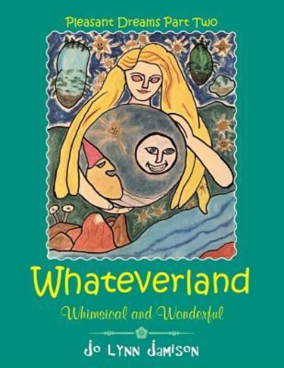 Cover for Jo Lynn Jamison · Whateverland (Taschenbuch) (2018)