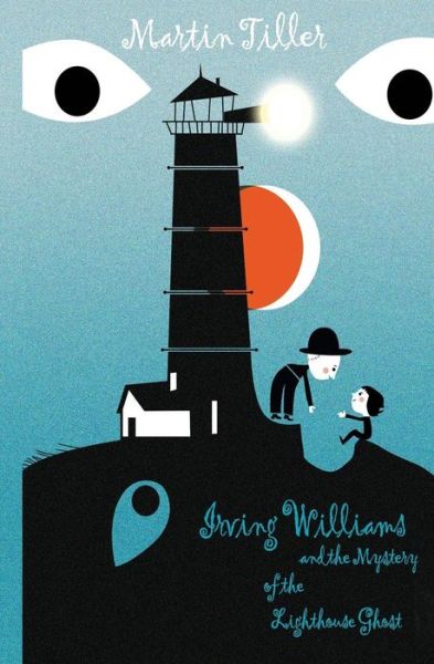 Cover for Martin Tiller · Irving Williams and the Mystery of the Lighthouse Ghost (Paperback Book) (2017)