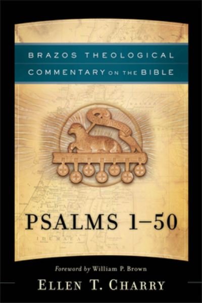 Cover for Ellen T. Charry · Psalms 1-50 (Bok) (2023)