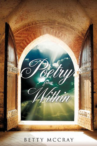 Cover for Betty Mccray · Poetry from Within (Paperback Book) (2010)