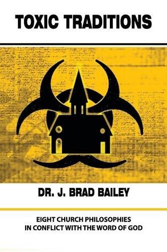 Cover for Brad Bailey · Toxic Traditions (Paperback Book) (2014)