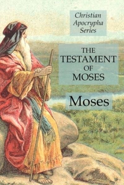 Cover for Moses · The Testament of Moses (Pocketbok) (2020)