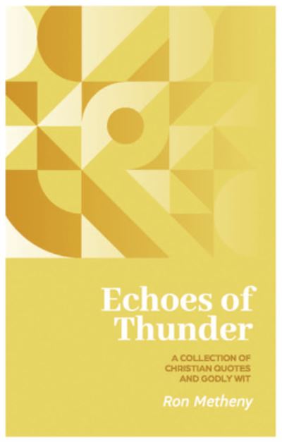 Cover for Ron Metheny · Echoes of Thunder (Paperback Book) (2021)