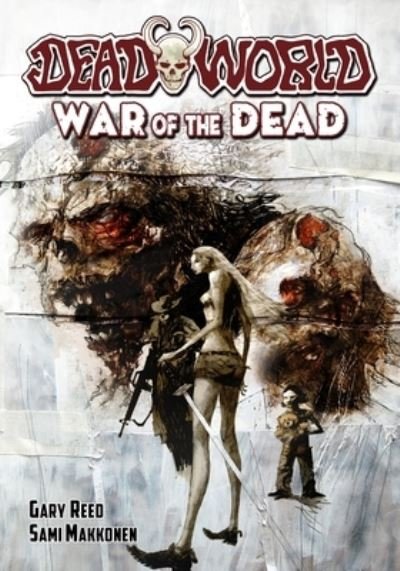 Cover for Gary Reed · Deadworld: War of the Dead - Deadworld (Paperback Book) (2020)