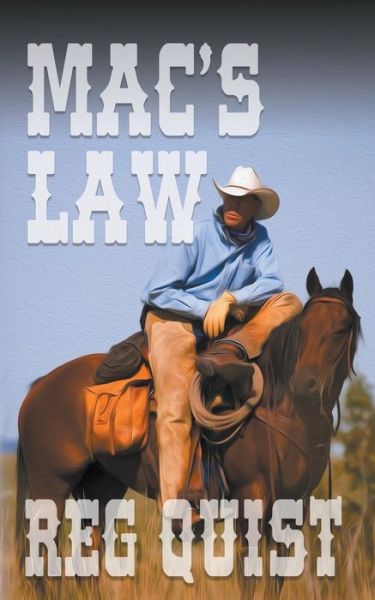 Cover for Reg Quist · Mac's Law (Pocketbok) (2019)