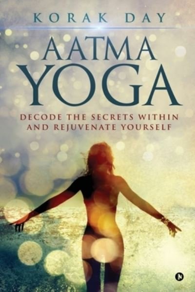 Cover for Korak Day · Aatma Yoga (Taschenbuch) (2019)