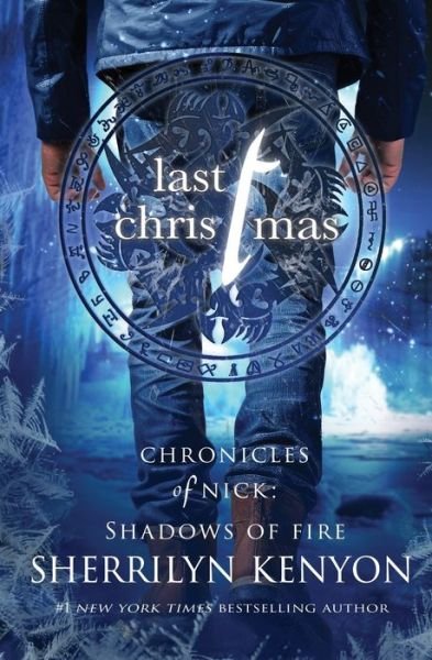 Cover for Sherrilyn Kenyon · Last Christmas: A Shadow of Fire Holiday Novella - Shadows of Fire (Paperback Bog) (2023)