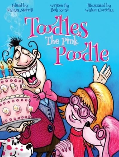 Cover for Beth Roose · Toodles The Pink Poodle (Hardcover Book) (2020)