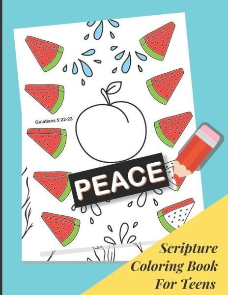 Scripture Coloring Book For Teens - Be Exalted Design - Boeken - Independently Published - 9781657094406 - 7 januari 2020