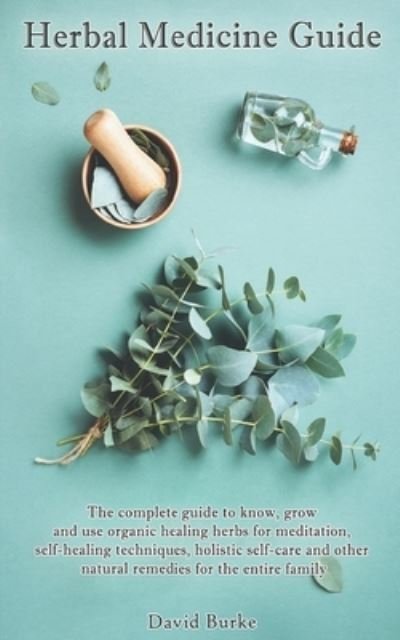 Cover for David Burke · Herbal Medicine Guide (Paperback Book) (2020)