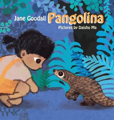 Cover for Jane Goodall · Pangolina (Gebundenes Buch) (2021)