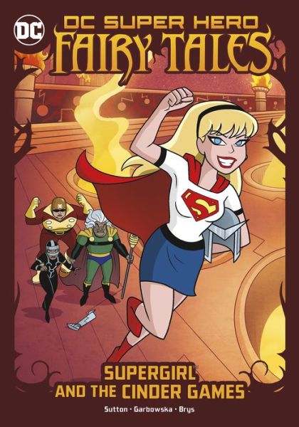 Cover for Laurie S Sutton · Supergirl and the Cinder Games (Paperback Book) (2021)