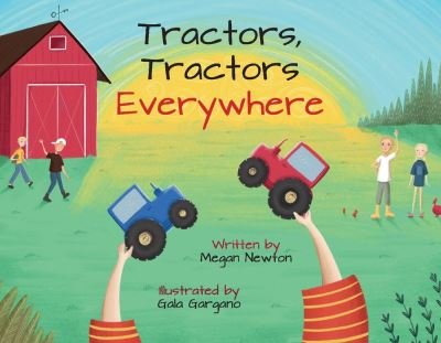 Cover for Megan Newton · Tractors, Tractors Everywhere (Paperback Book) (2022)