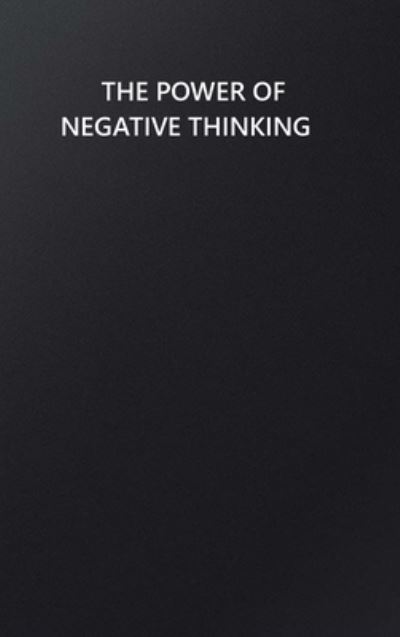 Cover for Dark Angel · Power of Negative Thinking (Book) (2022)