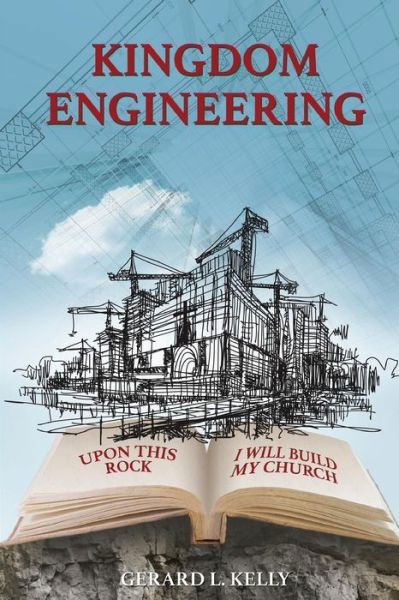 Cover for Gerard L Kelly · Kingdom Engineering (Paperback Book) (2015)