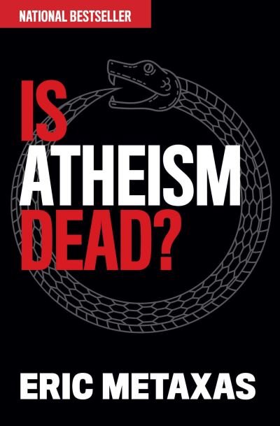 Cover for Eric Metaxas · Is Atheism Dead? (Taschenbuch) (2023)