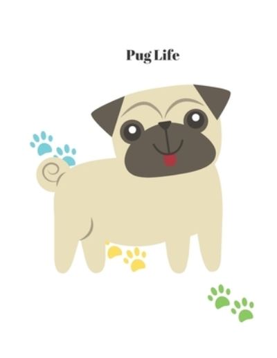 Cover for Claudia Mier · Pug Life (Paperback Book) (2019)