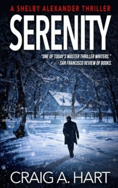 Cover for Craig A Hart · Serenity (Paperback Book) (2018)