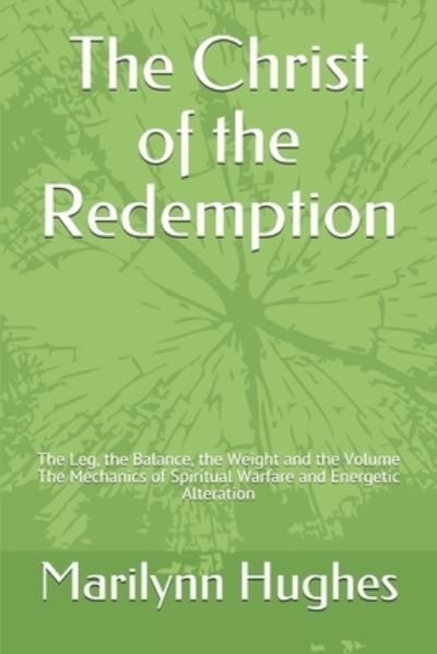 Cover for Marilynn Hughes · The Christ of the Redemption (Paperback Bog) (2019)