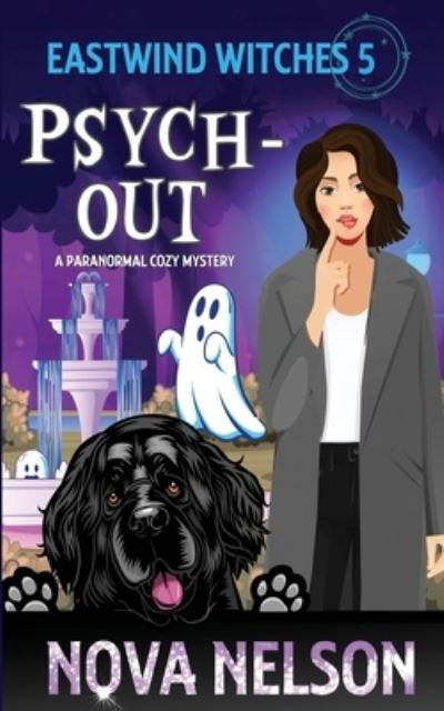 Cover for Nova Nelson · Psych-Out (Paperback Book) (2019)