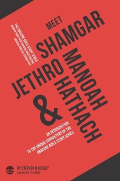 Cover for Stephen H Berkey · Meet Shamgar, Jethro, Manoah and Hathach (Taschenbuch) (2020)