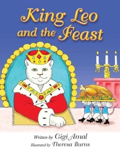 Cover for Gigi Amal · King Leo and the Feast (Paperback Book) (2021)