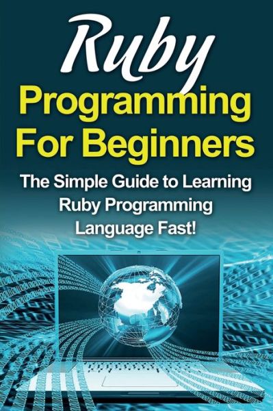 Cover for Tim Warren · Ruby Programming For Beginners (Pocketbok) (2019)