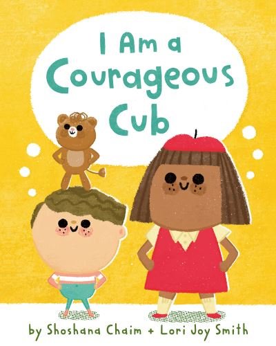 Cover for Shoshana Chaim · I Am a Courageous Cub - I Am Mindful (Hardcover Book) (2024)
