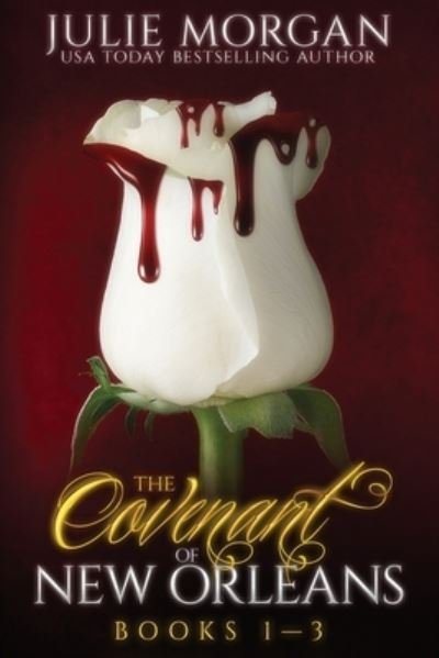Cover for Julie Morgan · The Covenant of New Orleans (Paperback Book) (2021)