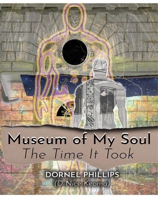 Cover for Dornel Phillips · Museum of My Soul (Paperback Book) (2020)