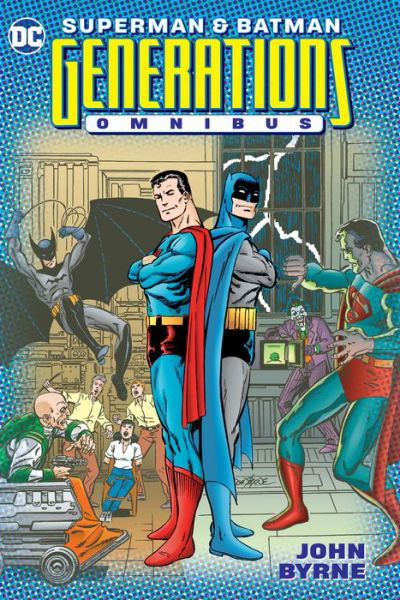 Cover for John Byrne · Superman and Batman: Generations Omnibus (Inbunden Bok) (2021)